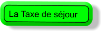 La Taxe de séjour