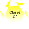 Classé 2 *