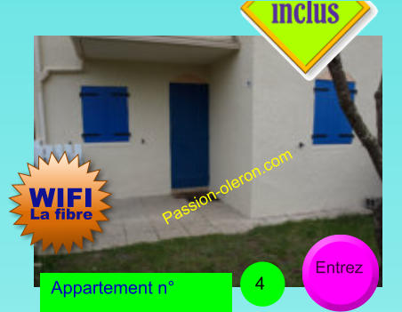 WIFI La fibre Passion-oleron.com Entrez 4  Appartement n°