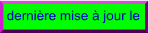dernière mise à jour le